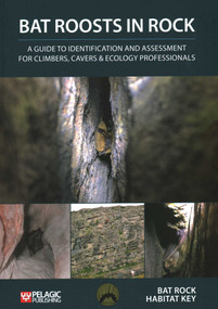 Bat Roosts in Rock by Pelagic Publishing, 9781784272616