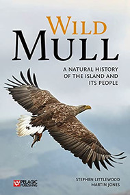Wild Mull by Stephen Littlewood, Martin Jones, 9781784272760