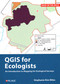 A Practical Guide to QGIS for Ecologists by Stephanie Miles, 9781784272975