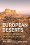 European Deserts (Sandy Wilderness on a Green Continent) by Chris Stone, 9781784275204