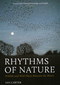 Rhythms of Nature (Wildlife and Wild Places Between the Moors) - 9781784275402 by Ian Carter, 9781784275402
