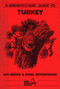 A Birdwatchers' Guide to Turkey (Site Guide) by Ian Green, Nigel Moorhouse, 9781871104059
