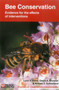 Bee Conservation (Evidence for the effects of interventions) by Lynn V. Dicks, David A. Showler, William J. Sutherland, 9781907807008