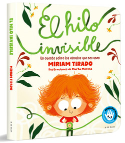 El hilo invisible / The Invisible Thread (Spanish Edition) - 9788418054716 by Míriam Tirado