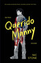 Querido Manny / Dear Manny (Spanish Edition) by Nic Stone, 9798890985736