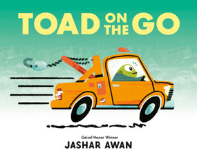 Toad on the Go by Jashar Awan, 9781774883501