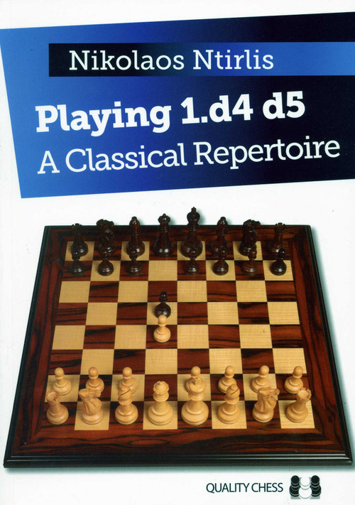 Playing 1.d4 d5 by Nikolaos Ntirlis, 9781784830427