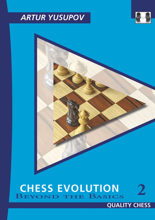 Chess Evolution 2 - 9781784830878 by Artur Yusupov