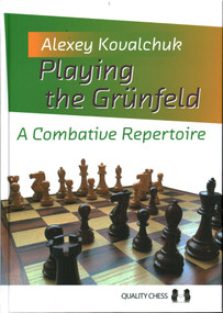 Playing the Grunfeld - 9781784830960 by Alexey Kovalchuk, 9781784830960