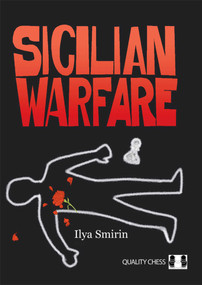 Sicilian Warfare by Ilya Smirin, 9781784831134