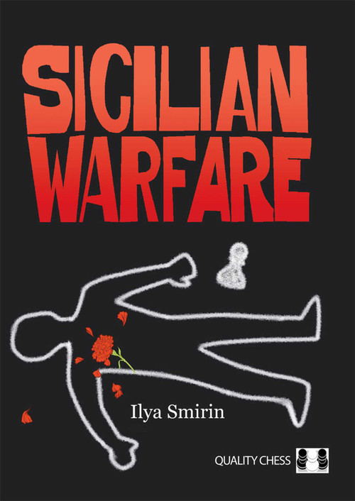 Sicilian Warfare by Ilya Smirin, 9781784831134