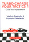 Turbo Charge Your Tactics 1 by Mykhaylo Oleksiyenko, Vladimir Grabinsky, 9781784832032