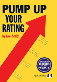 Pump Up Your Rating, 2nd Edition by Axel Smith, 9781784832728