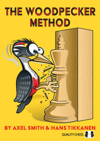 The Woodpecker Method, 2nd Edition - 9781784832773 by Axel Smith