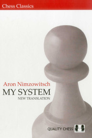 My System - 9781907982149 by Aron Nimzowitsch, 9781907982149