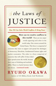 The Laws of Justice (How We Can Solve World Conflicts and Bring Peace) by Ryuho Okawa, 9781942125051