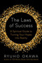 The Laws of Success (A Spiritual Guide to Turning Your Hopes into Reality) by Okawa Ryuho, 9781942125150