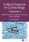 Critical Sources in Gynecology, Volume 4 (ASRM Practice Committee Opinions and Guidelines) by Rhythm Bhalla, 9781041095712