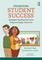 Promoting Student Success (Strategies Teachers Can Learn Today and Apply Tomorrow) by Michelle P. Kelly, Jennifer L. Austin, 9780367751432