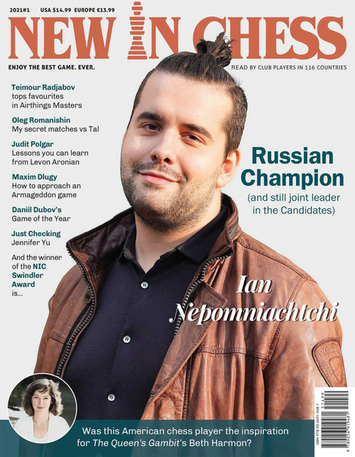 New in Chess Magazine 2021/1 (Read by Club Players in 116 Countries) by Dirk Jan ten Geuzendam, 9789056919481