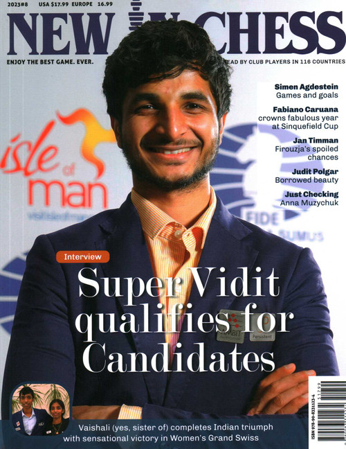 New in Chess Magazine 2023 / 8 (The World's Premier Chess Magazine Ready by Club Players in 116 Countries) by Dirk Jan ten Geuzendam, 9789083311234