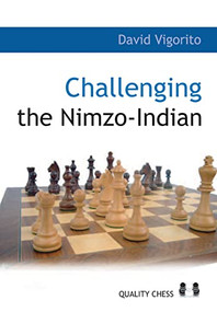 Challenging the Nimzo-Indian by David Vigorito, 9789197600552
