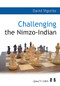 Challenging the Nimzo-Indian by David Vigorito, 9789197600552