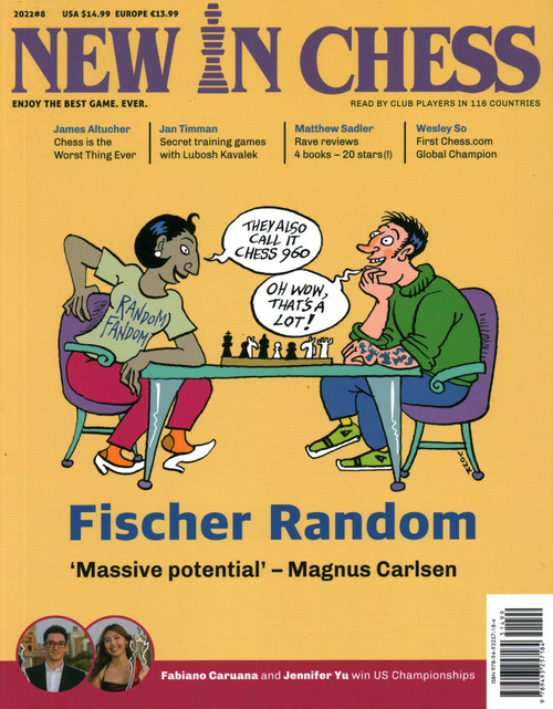 New in Chess Magazine 2022/8 (The World's Premier Chess Magazine Read by Club Players in 116 Countries) by Dirk Jan ten Geuzendam, 9789493257184