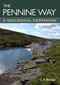 Pennine Way: A Geological Companion by Charlie Bendall, 9780719845574