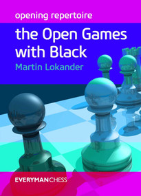 Opening Repertoire - 9781781941942 by Martin Lokander, 9781781941942