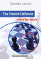 French Defence Move by Move by Damian Lemos, 9781781945650