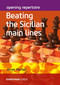 Opening Repertoire: Beating the Sicilian Main Lines by Jonas Hacker, 9781781945711