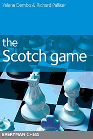 Scotch Game by Yelena Dembo, Richard Palliser, 9781857446326