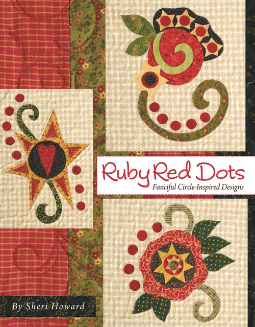 Ruby Red Dots (Fanciful Circle Inspired Designs) by Sheri Howard, 9781935362210