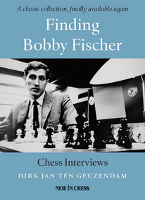 Finding Bobby Fischer by Dirk Jan ten Geuzendam, 9789056915728