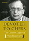 Devoted to Chess (The Creative Heritage of Yuri Razuvaev) by Boris Postovsky, Vladimir Kramnik, 9789056918224