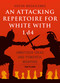 Attacking Repertoire for White with 1.d4 (Ambitious Ideas and Powerful Weapons) by Viktor Moskalenko, 9789056918309