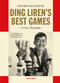 Ding Liren's Best Games (A Chess Biography of the World Champion) by Davorin Kuljasevic, Ding Liren, 9789083336688