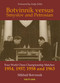 Botvinnik versus Smyslov and Petrosian (Four World Chess Championship Matches - 1954, 1957, 1958 and 1963) by Mikhail Botvinnik, Andy Soltis, 9789083347943