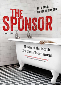 Sponsor (Murder at the North Sea Chess Tournament) by Fred Das, Jeroen Terlingen, 9789083378879