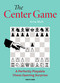 Center Game (A Perfectly Playable Chess Opening Surprise) by Arne Moll, 9789083434940