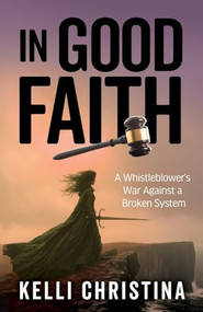 In Good Faith by Kelli Christina, 9781636988979