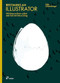 Becoming an Illustrator (100 Ways to Draw a Bird and Turn Art into a Living) by Felix Scheinberger, 9788410650893