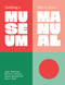 Building a Museum (This is not a Manual) by Jamē Anderson, Monteil Crawley, Sarah Ghorbanian, Chris Wood, 9781966515562