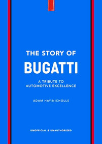 The Story of Bugatti by Adam Hay-Nicholls, 9781035435074