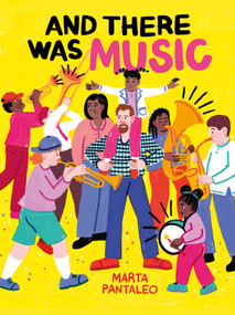 And There Was Music by Marta Pantaleo, 9780802856401