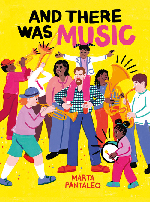 And There Was Music by Marta Pantaleo, 9780802856401