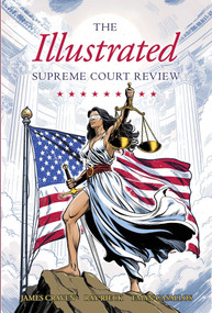 Illustrated Supreme Court Review 2024-2025 by James Craven, 9781964524832