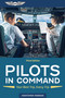 Pilots in Command (Your Best Trip, Every Trip) by Kristofer Pierson, 9781644250655