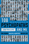 108 Psychopaths and Me by Jim Phillips, 9781806770076
